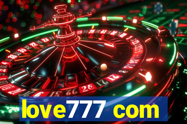 love777 com